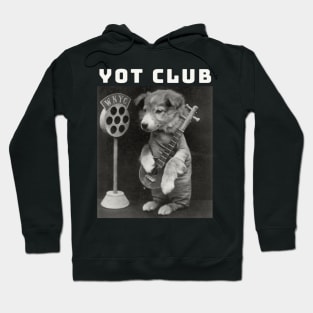 Yot Club / Music Dog Style Hoodie